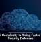 Cloud Complexity Is Rising Faster Than Security Defenses