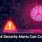 Ignored Security Alerts Can Cost You